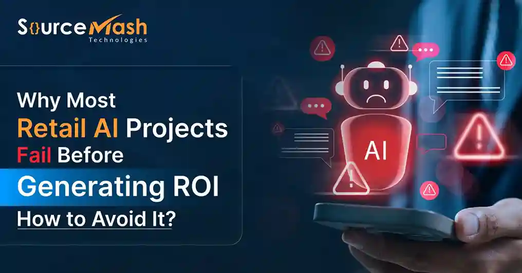 Retail AI ROI Guide: Avoid Costly AI Project Mistakes